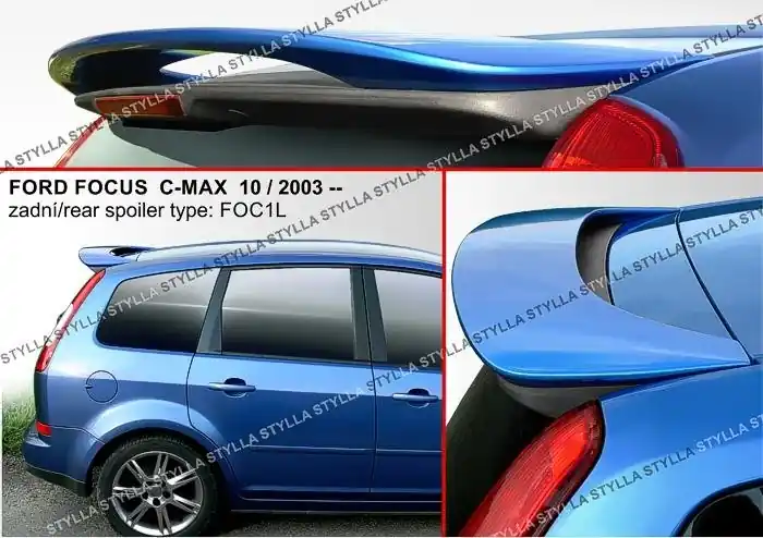 Střešní spoiler - stříška Ford Focus C-MAX (2003 - 2007) - Stylla FOC1L Rychlé Dodání